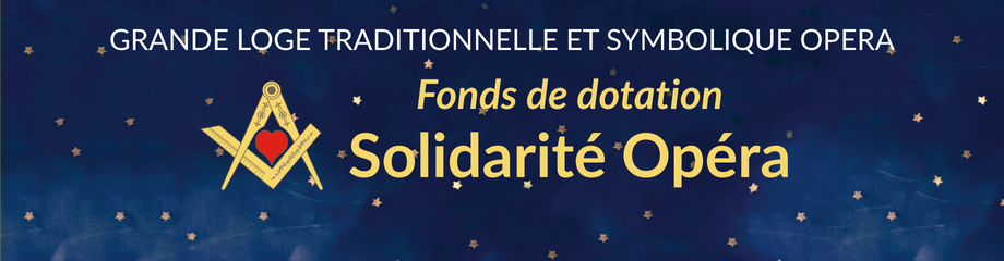 La fonds de dotation Solidarité Opéra, la bienfaisance active de la GLTSO