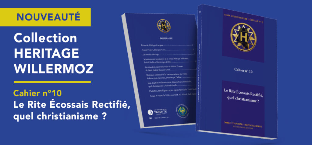 Couverture de la revue Héritage n°10 de la GLTSO intitulée Le Rite Écossais Rectifié, quel christianisme ? avec le sommaire anniversaire et mention de la Loge de recherche Héritage n°2.